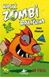 Kaçık Zombi Balığım 3 / Öfkeli Yüzgeçler