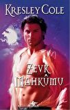 Zevk Mahkumu - Kresley Cole