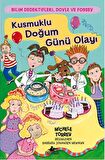 Bilim Dedektifleri Doyle ve Fossey 4: Kusmuklu Doğum Günü Olayı
