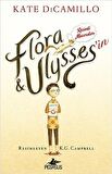 Flora ve Ulysses'in Resimli Maceraları