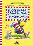Küçük Karga Çorap’ın Okul Maceraları