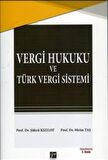 Vergi Hukuku ve Türk Vergi Sistemi
