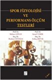 Spor Fizyolojisi ve Performans Ölçüm Testleri