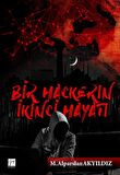 Bir Hackerin İkinci Hayatı