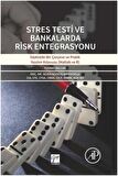 Stres Testi ve Bankalarda Risk Entegrasyonu