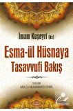 Esma-ül Hüsnaya Tasavvufi Bakış