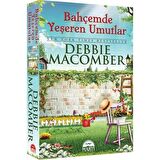 Bahçemde Yeşeren Umutlar - Debbie Macomber Midi Boy