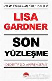 Son Yüzleşme - Dedektif D.D. Warren Serisi - Lisa Gardner - Martı Yayınları