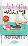 Aşk Bir Masalmış - Cindi Madsen - Novella Yayınları