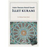 Nahiv İlminin Felsefi Temeli İllet Kuramı