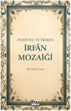 Anadolu ve Trakya İrfan Mozaiği