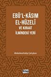 Ebül Kasım El Hüzeli ve Kıraat İlmindeki Yeri