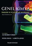 Genel Kimya - İlkeler ve İçyüzünü Kavramı