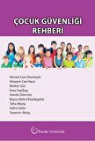 Çocuk Güvenliği Rehberi