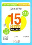 Palme AYT 15 Günde Tekrar Türk Dili ve Edebiyatı - Sosyal Bilimler-1