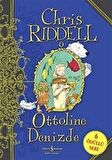 Ottoline Denizde / Chris Riddell