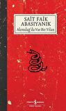 Alemdağ’da Var Bir Yılan - Sait Faik Abasıyanık - İş Bankası Kültür Yayınları