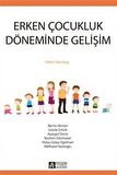 Erken Çocukluk Döneminde Gelişim