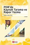 PDR’de Kaynak Tarama ve Rapor Yazma