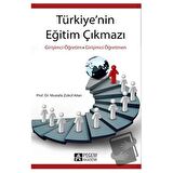 Türkiye'nin Eğitim Çıkmazı