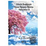 Etkinlik Örnekleriyle Güncel Öğrenme-Öğretme Yaklaşımları 2