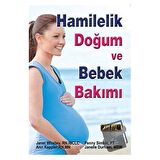 Hamilelik Doğum ve Bebek Bakımı
