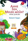 Anne Sen Melek Misin?