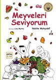Meyveleri Seviyorum