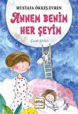 Annem Benim Her Şeyim