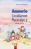 Ammerlo Çocuklarının Maceraları 2: Kaçak Yolcu