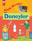 Küçük Mucitler İçin Deneyler