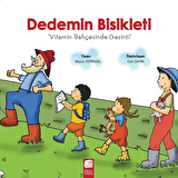 Dedemin Bisikleti - Vitamin Bahçesinde Gezinti