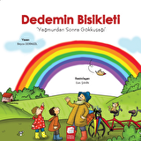 Dedemin Bisikleti - Yağmurdan Sonra Gökkuşağı