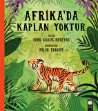 Afrika'da Kaplan Yoktur
