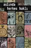 Aslında Herkes Haklı