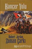 Hançer Yolu - Zaman Çarkı Cilt 8