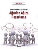 Ağızdan Ağıza Pazarlama