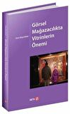 Görsel Mağazacılıkta Vitrinlerin Önemi