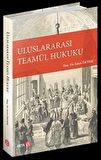 Uluslararası Teamül Hukuku