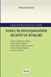 Toplu İş Sözleşmesinin Düzeyi ve Türleri