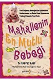 Mahallenin En Mutlu Bebeği