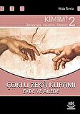 Kimim? 2 Çoklu Zeka Kuramı