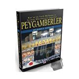 Peygamberler 3. Cilt: Kur'an'da Tarih Mefhumu ve Tevhidi Mücadelenin Önderleri