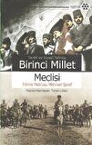 Tarihi ve Siyasi Tefrika Birinci Millet Meclisi