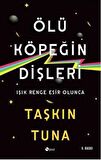 Ölü Köpeğin Dişleri