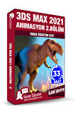 3ds Max 2021 Animasyon 2.bölüm Video Eğitim Seti