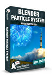 Blender Particle System Video Ders Eğitim Seti