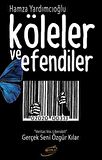 Köleler Ve Efendiler