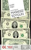 Bir AKP Belge’seli Maskesiz Soygun