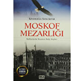 Dila Productions Yayınları Moskof Mezarlığı Kıyamoğlu Sancaktar